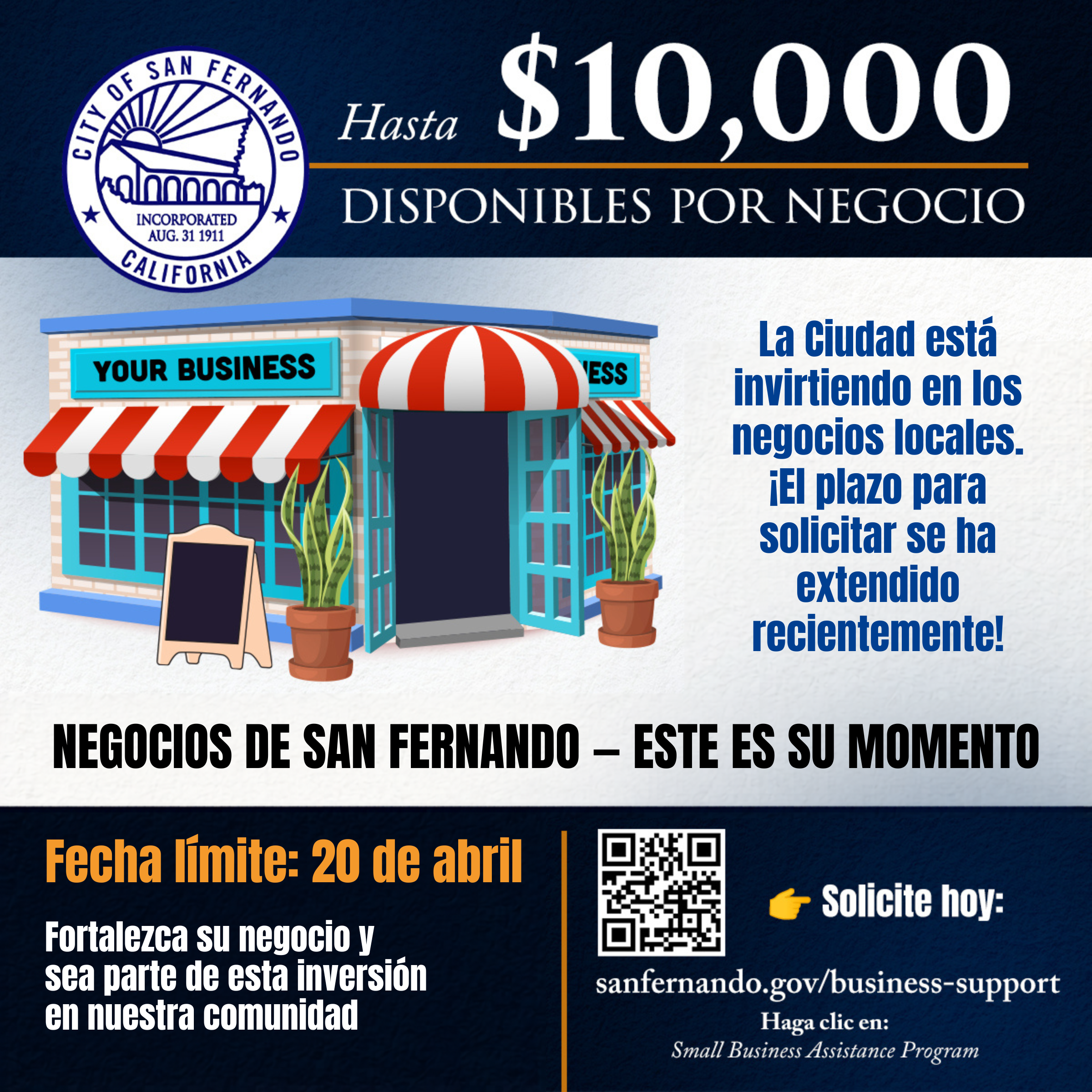Small Business Assistance Program flyer; city seal; text that reads up to $10,000 available per business; the city is investing in local businesses, the application window has been recently extended