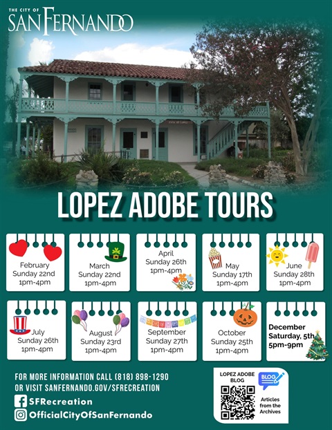 Lopez Adobe Tour schedule; photo of the lopez adobe