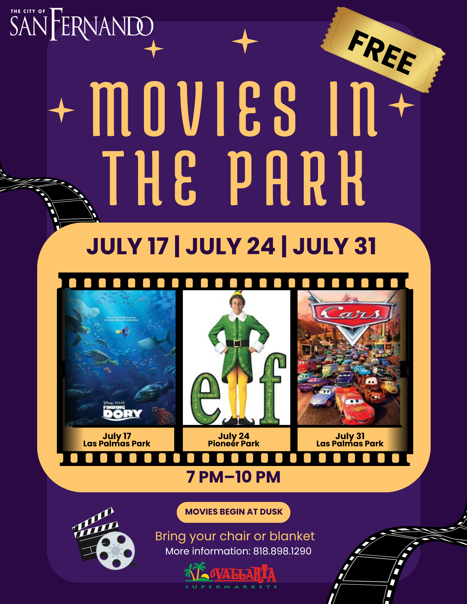 Movies in the Park; July 17 Finding Dory @ Las Palmas Park; July 24 Elf @ Pioneer Park; July 31 Cars @ Las Palmas Park; 7 pm to 10 pm; movies begin at dusk; bring your chair or blanket