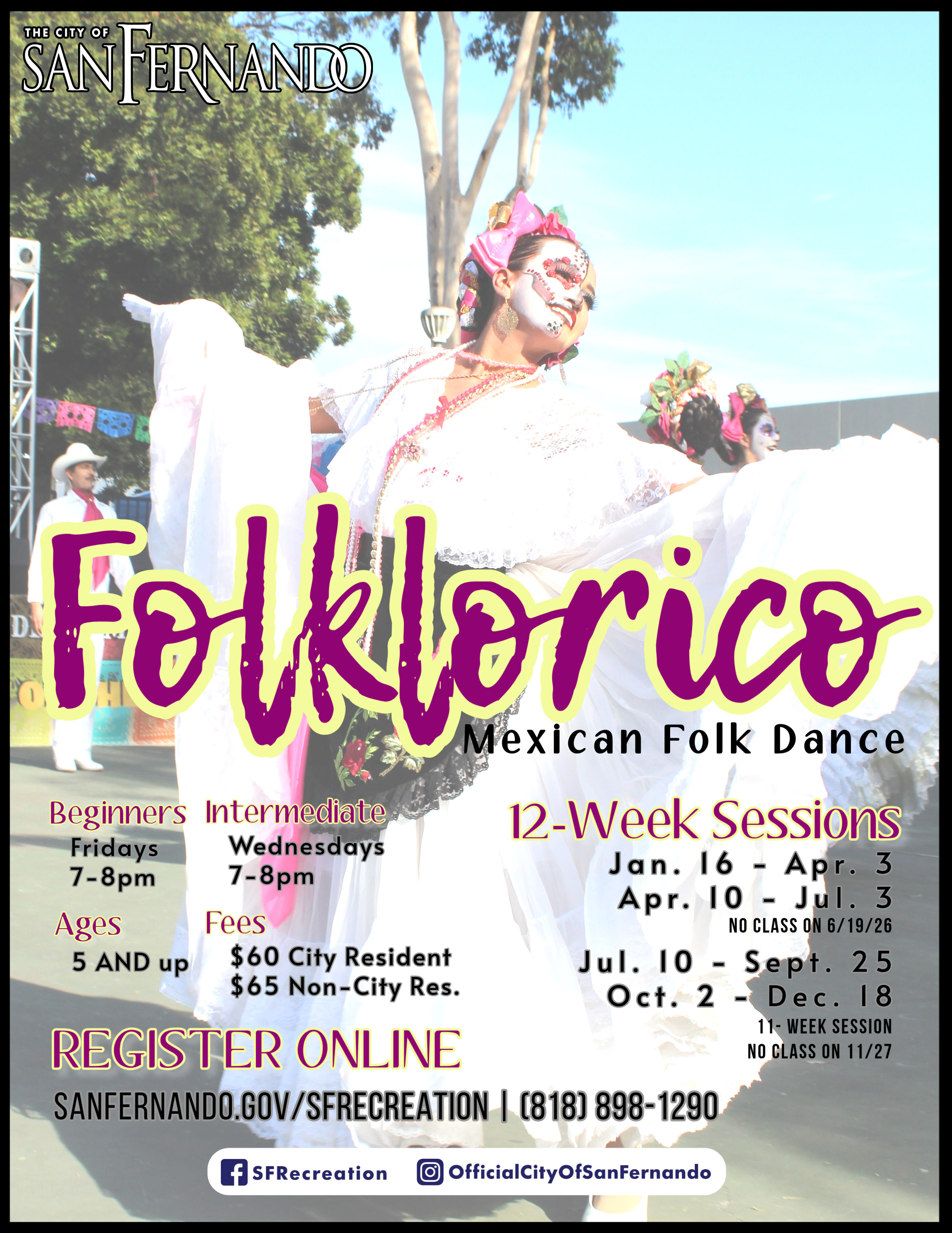 Folklorico Mexican Folk Dance Classes flyer; 12-week sessions