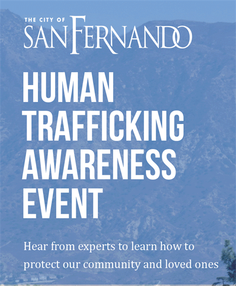 Flyer for Human Trafficking event in the City of San Fernando